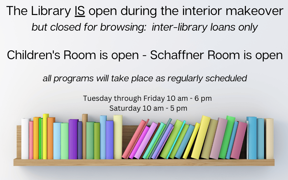 The Library IS open during the interior makeover